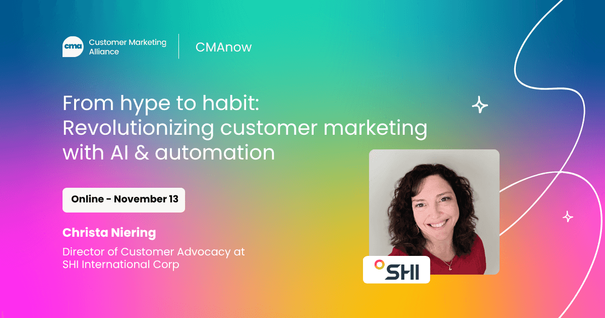 From hype to habit: Revolutionizing customer marketing with AI & automation