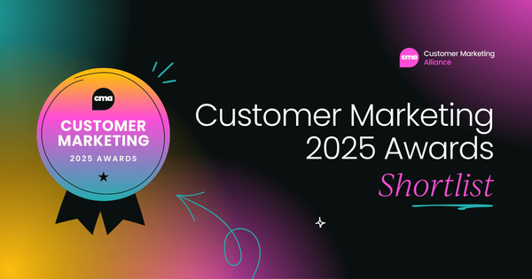 Your shortlist for the 2025 Customer Marketing Awards