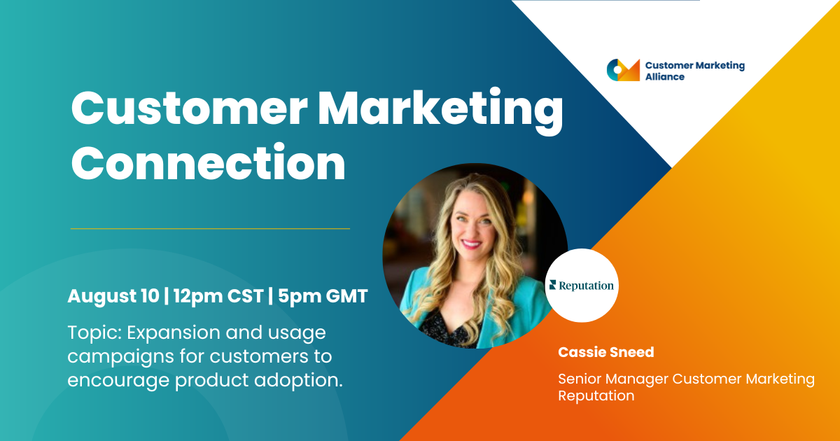 Customer Marketing Connection | Cassie Sneed