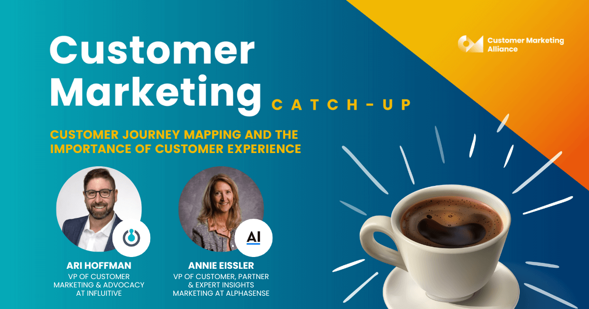 Annie Eissler | Customer journey mapping and the importance of customer experience | Customer Marketing Catch-up