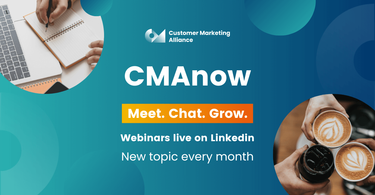 CMAnow - exclusive customer marketing live streams