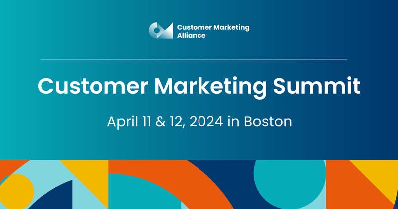 Customer Marketing Summit Boston 2024