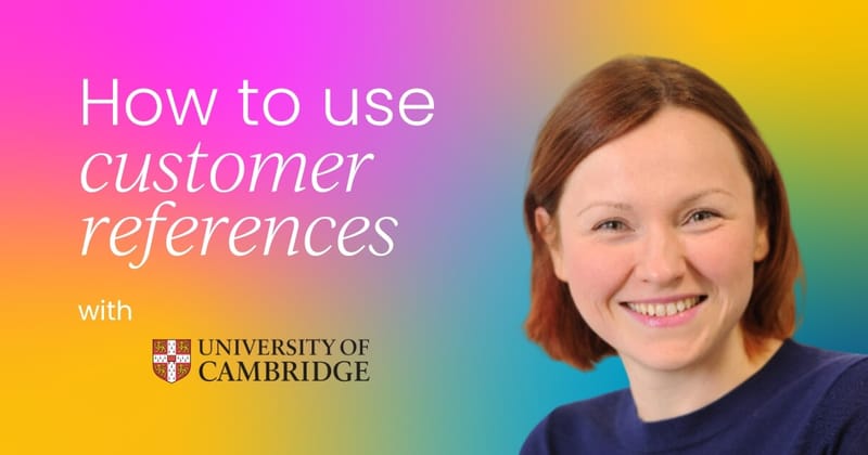 Why customer references are important, and how best to use them
