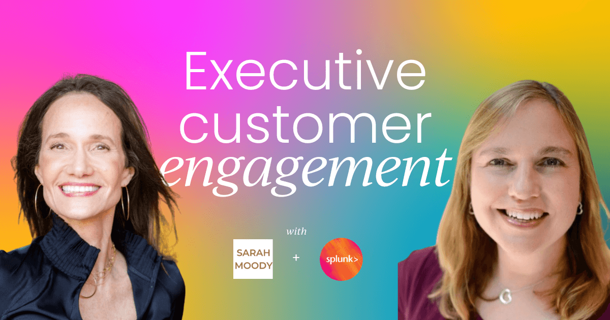 Why executive customer engagement  is the future of B2B marketing