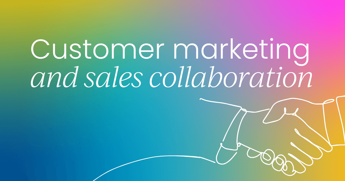 Using AI to bridge gaps in customer marketing  and sales collaboration