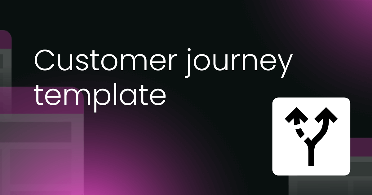 Customer journey template